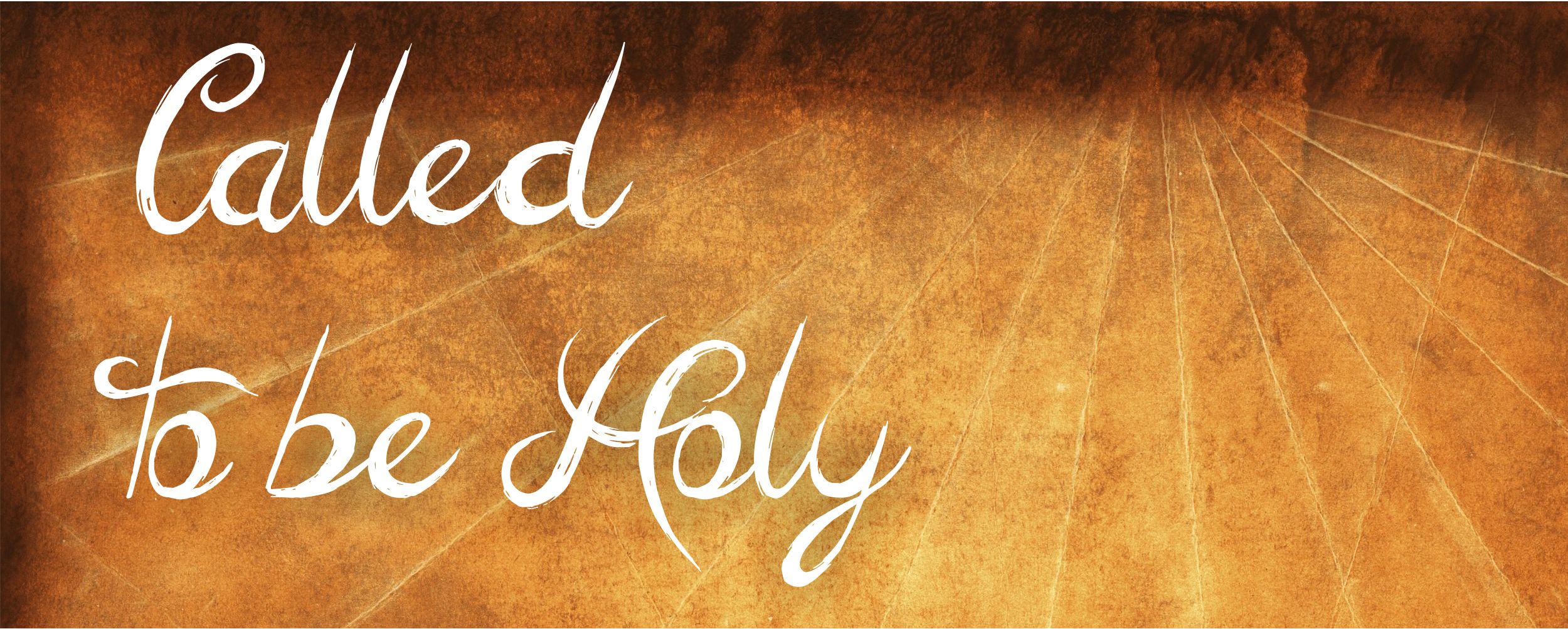 Be Holy